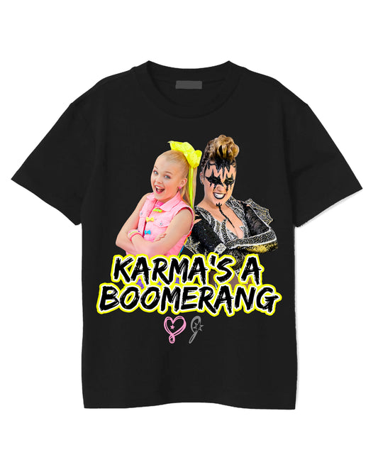 Karma's a Boomerang T-Shirt